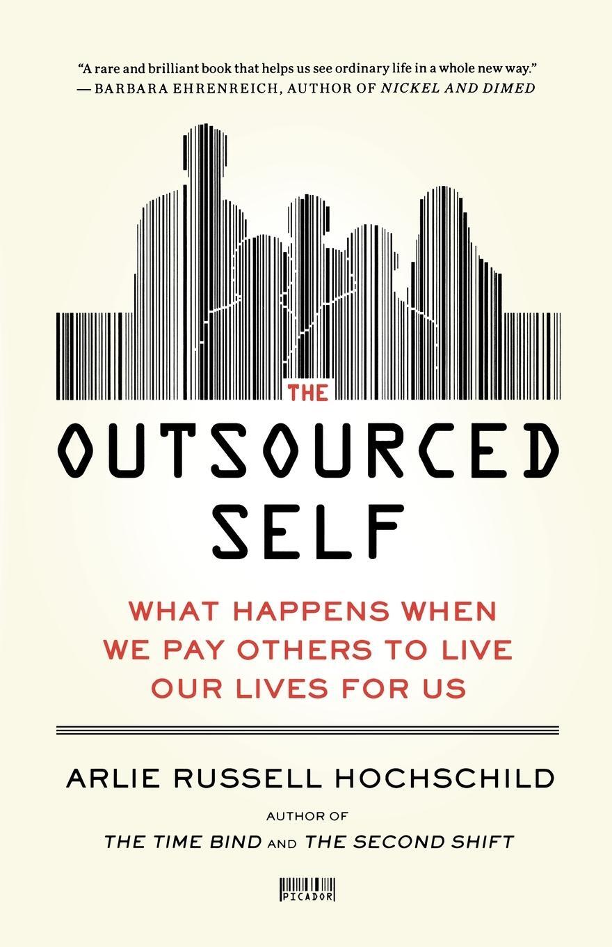 Cover: 9781250024190 | Outsourced Self | Arlie Russell Hochschild | Taschenbuch | Paperback