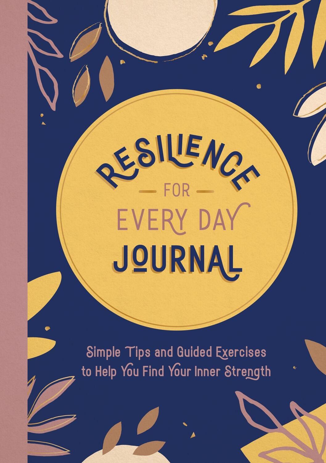 Cover: 9781800078345 | Resilience for Every Day Journal | Summersdale Publishers | Buch