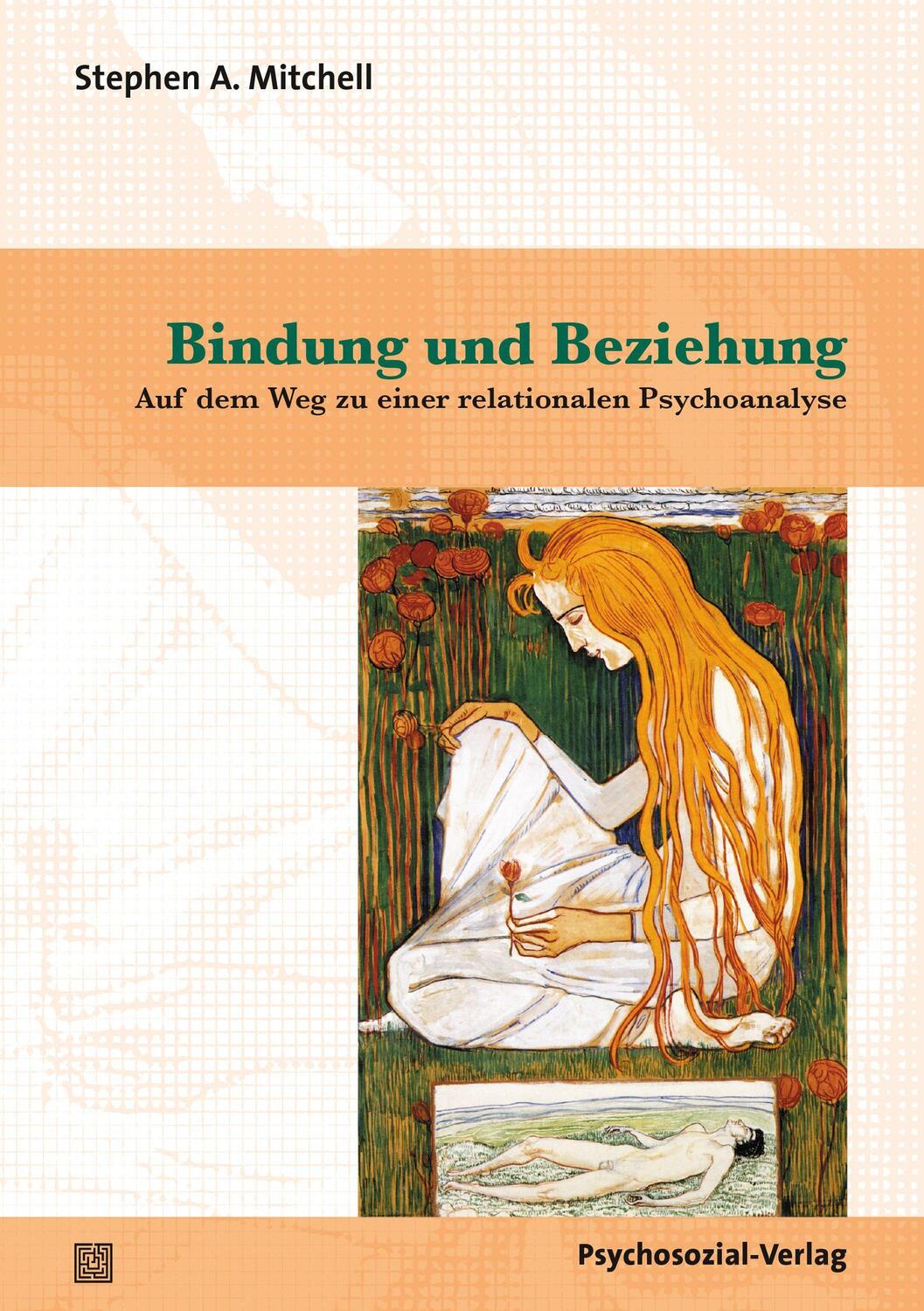 Cover: 9783837931129 | Bindung und Beziehung | Stephen A. Mitchell | Taschenbuch | Deutsch