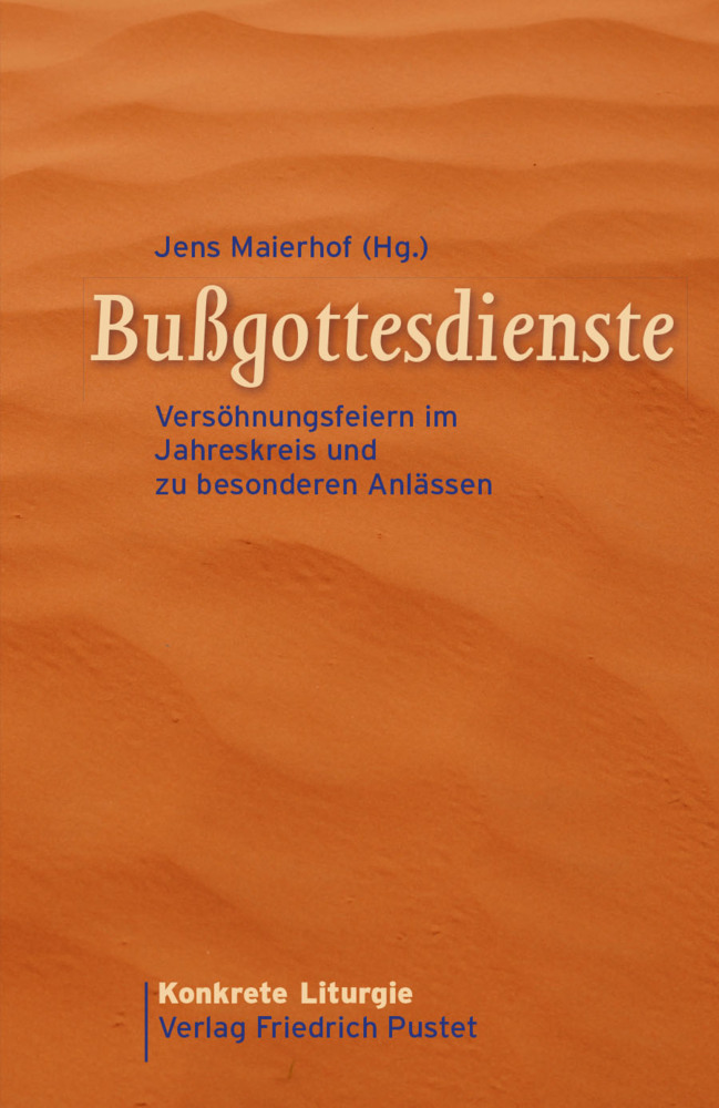 Cover: 9783791724874 | Bußgottesdienste | Jens Maierhof | Taschenbuch | Deutsch | 2013