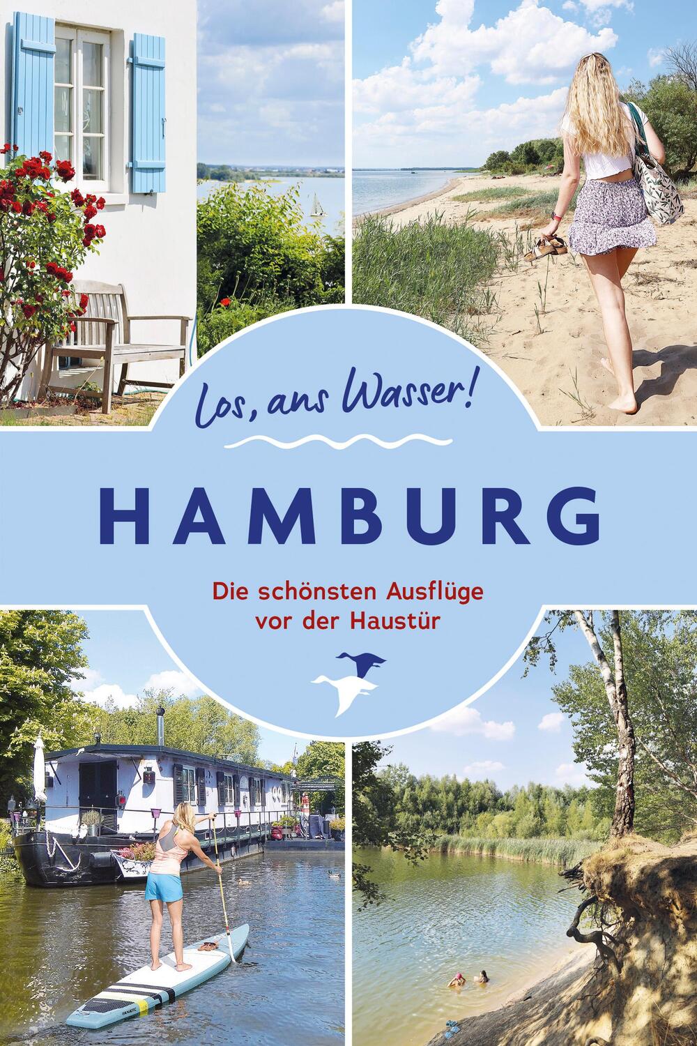 Cover: 9783985131136 | Los, ans Wasser! Hamburg | Die schönsten Ausflüge vor der Haustür