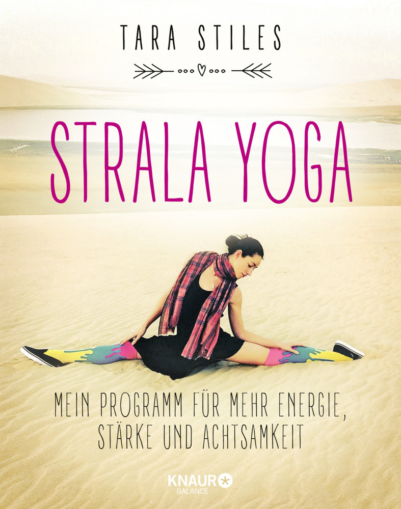 Cover: 9783426675335 | Strala Yoga | Mein Programm für mehr Energie, Stärke und Achtsamkeit