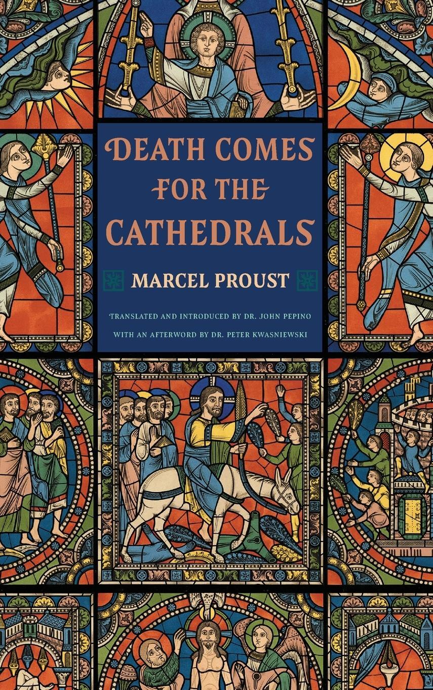 Cover: 9781951319687 | Death Comes for the Cathedrals | Marcel Proust | Buch | Englisch