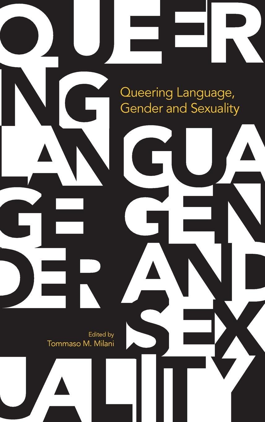 Cover: 9781781794937 | Queering Language, Gender and Sexuality | Tommaso Milani | Buch | 2018