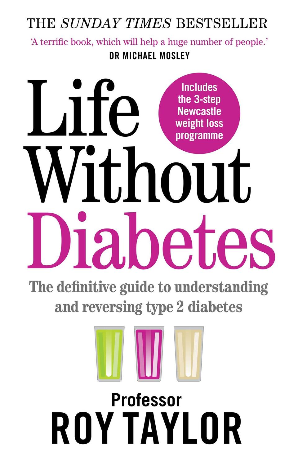 Cover: 9781780724096 | Life Without Diabetes | Professor Roy Taylor | Taschenbuch | Englisch