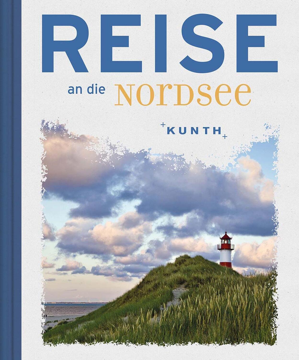 Cover: 9783955045951 | Reise an die Nordsee | Buch | KUNTH Reise nach | Deutsch | 2018