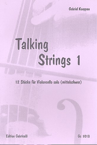 Cover: 9990051679892 | Talking Strings Band 1 für Violoncello 12 Stücke (mittelschwer)