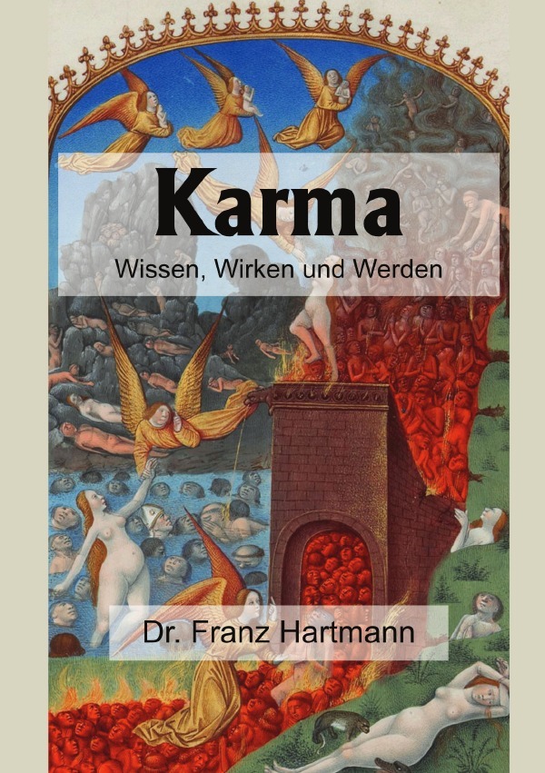 Cover: 9783819030963 | Karma - Wissen, Wirken und Werden | Dr. Franz Hartmann | Taschenbuch