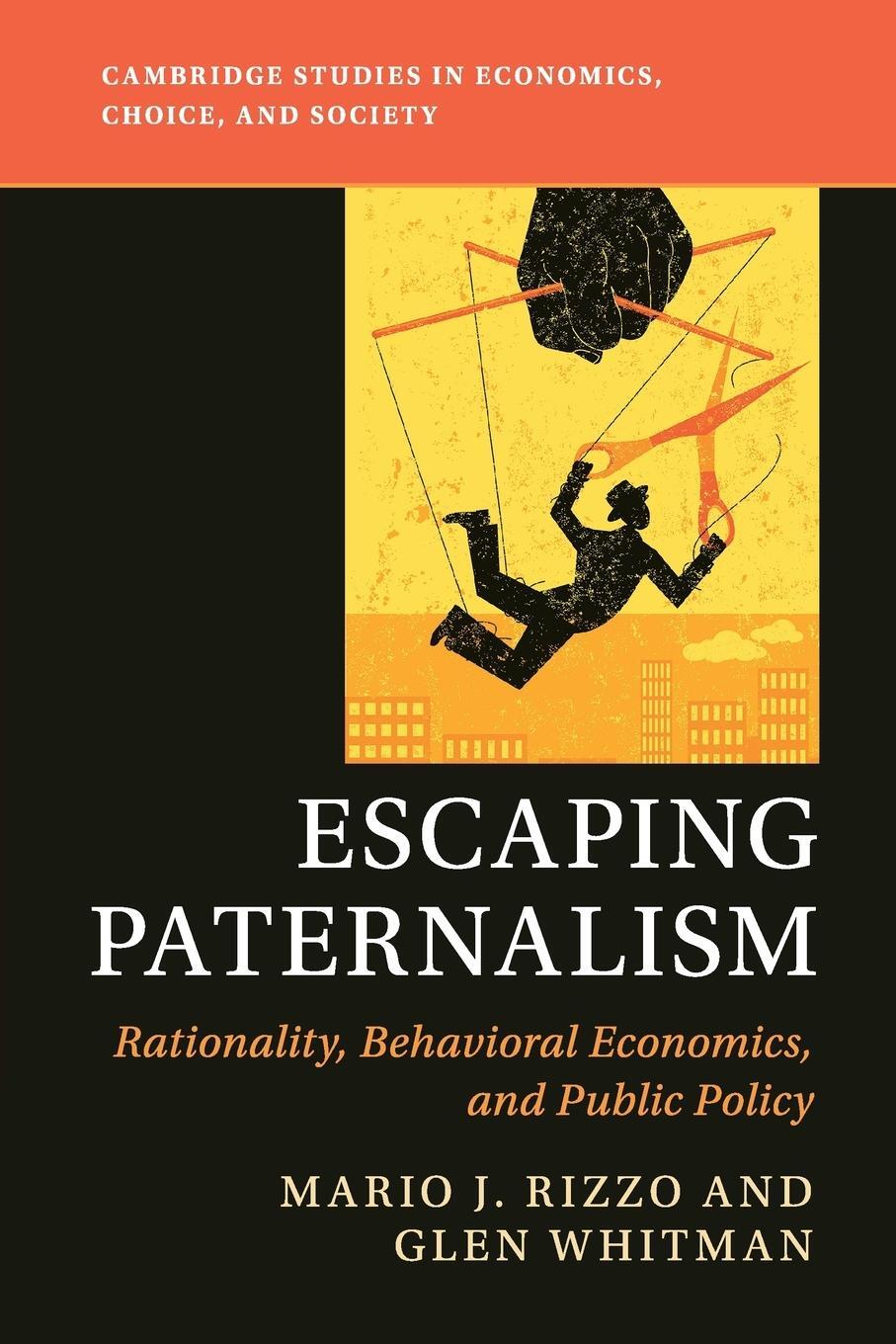 Cover: 9781108760003 | Escaping Paternalism | Mario J. Rizzo (u. a.) | Taschenbuch | Englisch