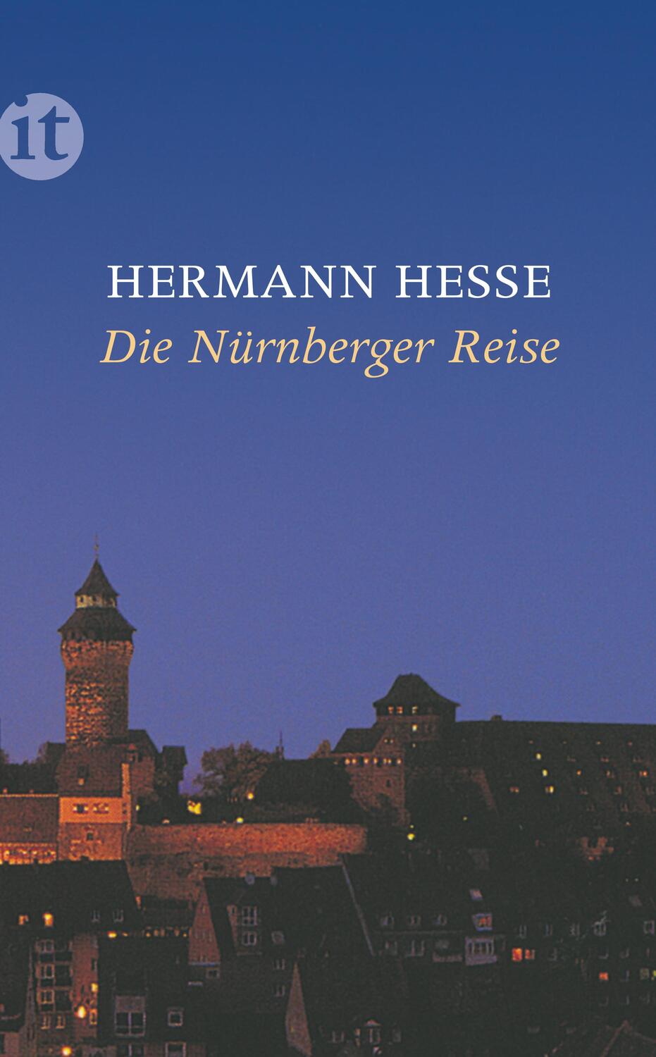 Cover: 9783458359791 | Die Nürnberger Reise | Hermann Hesse | Taschenbuch | Deutsch | 2013