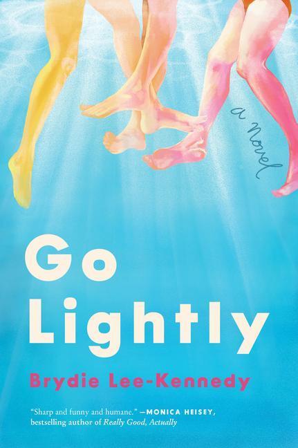 Cover: 9780063338029 | Go Lightly | Brydie Lee-Kennedy | Taschenbuch | Englisch | 2024
