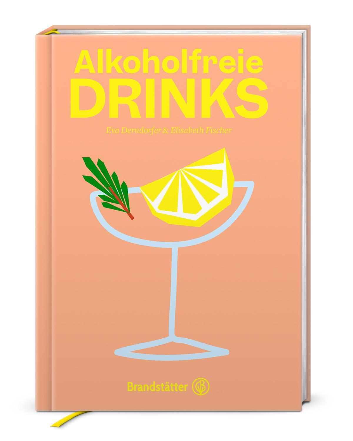 Cover: 9783710605956 | Alkoholfreie Drinks | Natürlich. Erfrischend. Gesund | Buch | 184 S.