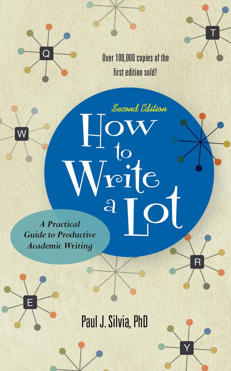 Cover: 9781433829734 | How to Write a Lot: A Practical Guide to Productive Academic Writing