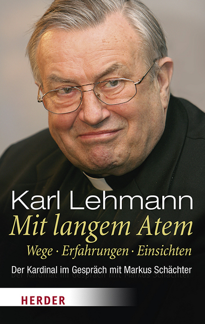 Cover: 9783451349676 | Mit langem Atem | Karl Lehmann | Buch | 2016 | Herder, Freiburg