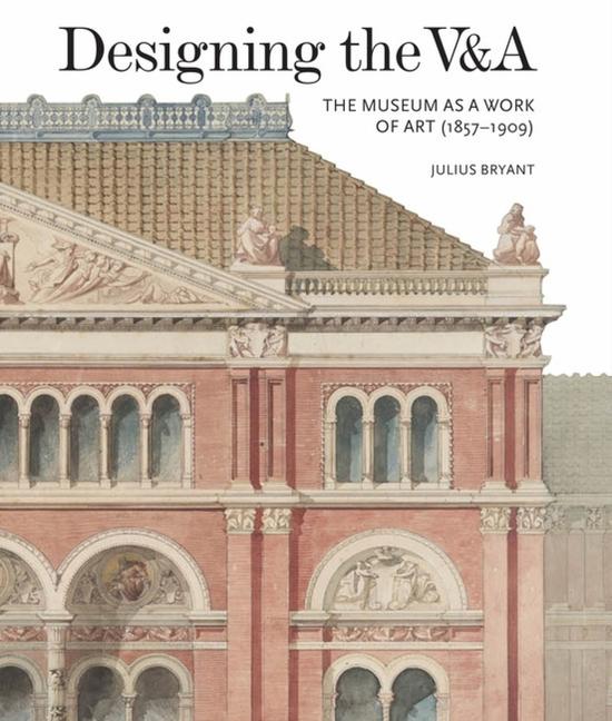 Cover: 9781848222335 | Designing the V&amp;a | Julius Bryant | Buch | Gebunden | Englisch | 2017