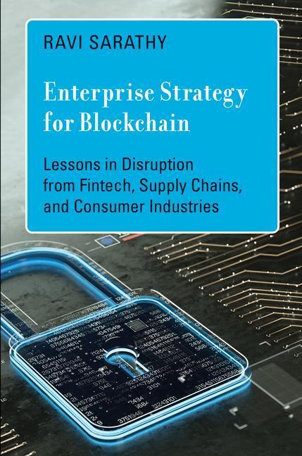 Cover: 9780262047166 | Enterprise Strategy for Blockchain | Ravi Sarathy | Buch | Englisch