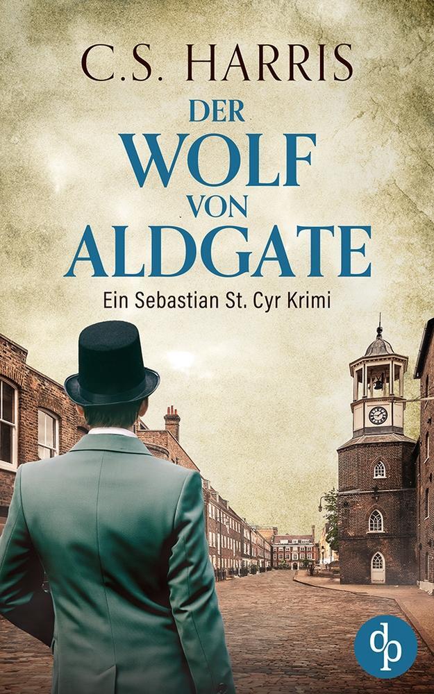 Cover: 9783987786624 | Der Wolf von Aldgate | C. S. Harris | Taschenbuch | Paperback | 480 S.