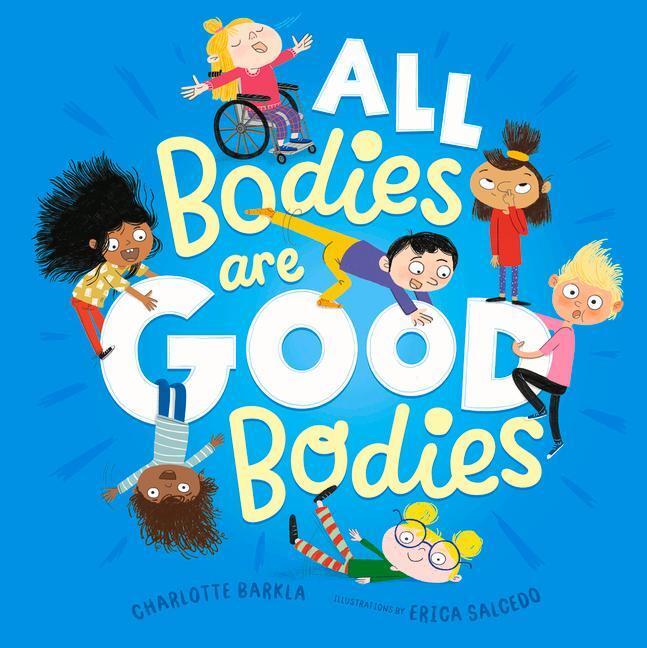 Cover: 9781760503932 | All Bodies Are Good Bodies | Charlotte Barkla | Buch | Englisch | 2020