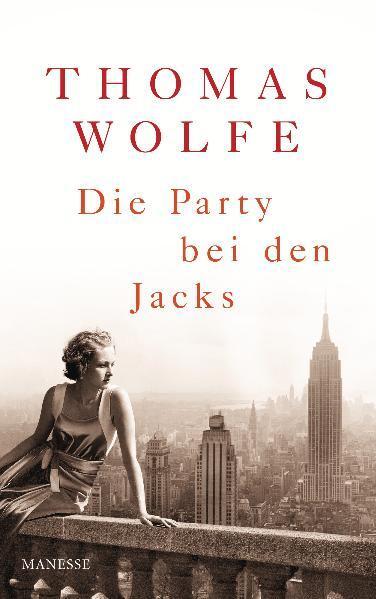 Cover: 9783717522348 | Die Party bei den Jacks | Thomas Wolfe | Buch | Deutsch | 2011