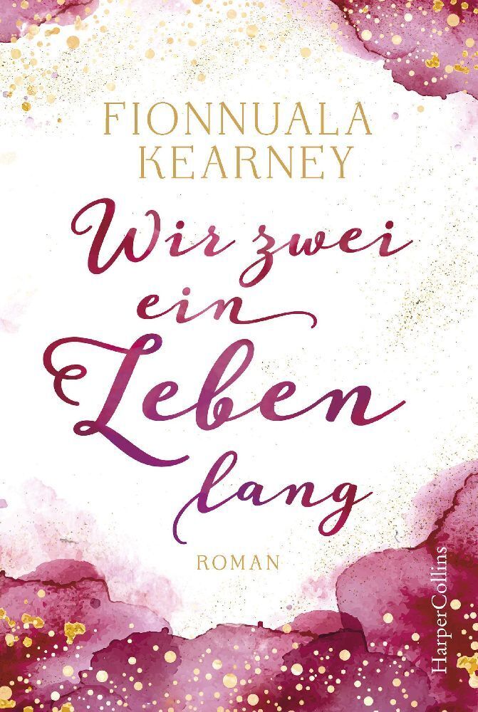 Cover: 9783959675550 | Wir zwei ein Leben lang | Fionnuala Kearney | Taschenbuch | 400 S.