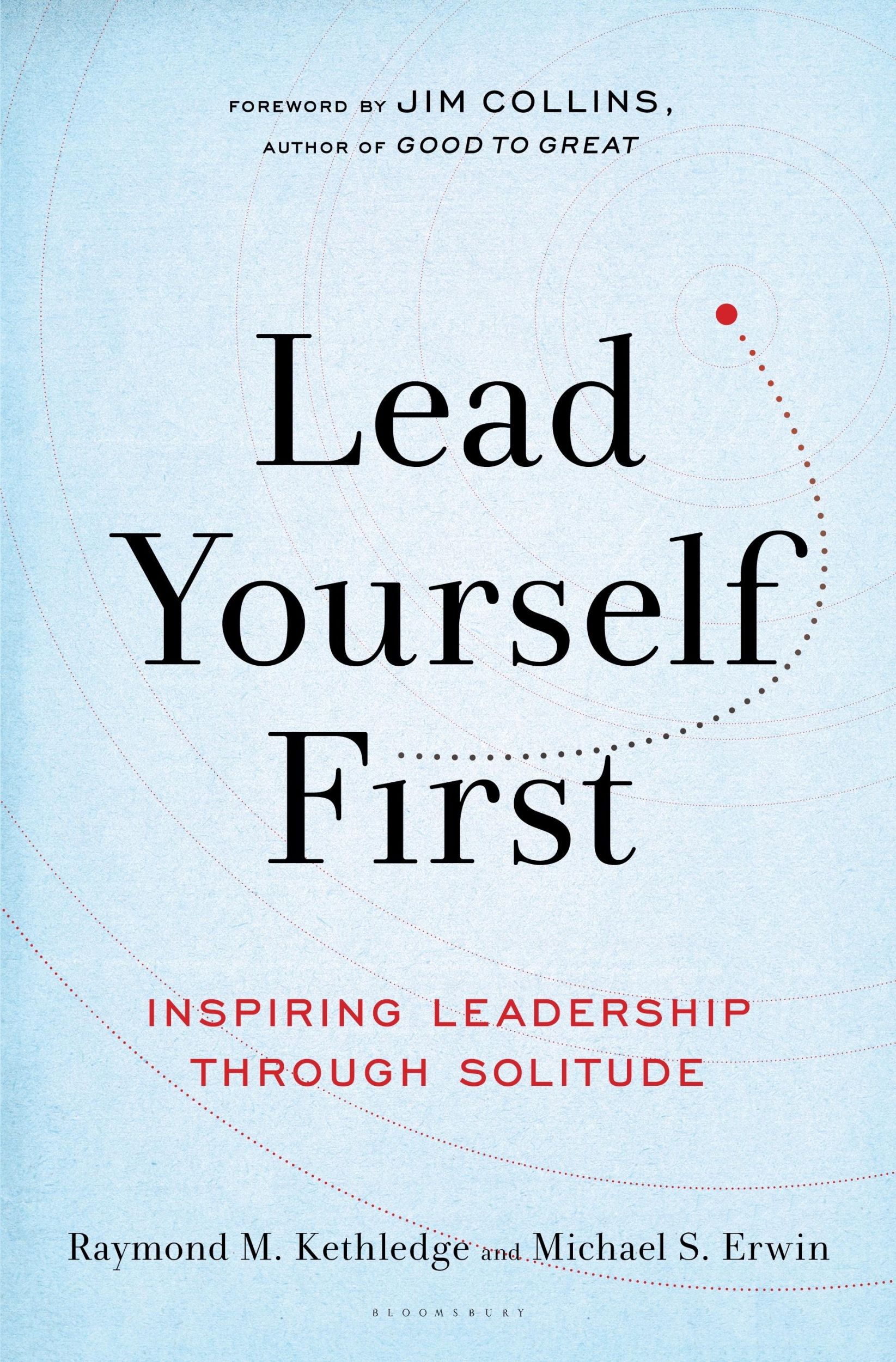 Cover: 9781632866318 | Lead Yourself First | Inspiring Leadership Through Solitude | Buch