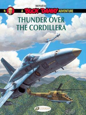 Cover: 9781849182379 | Buck Danny 5 - Thunder over the Cordillera | Francis Bergese | Buch