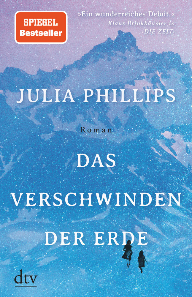 Cover: 9783423282581 | Das Verschwinden der Erde | Roman | Julia Phillips | Buch | 376 S.