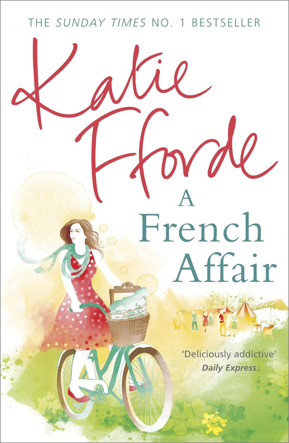 Cover: 9780099539193 | A French Affair | Katie Fforde | Taschenbuch | Kartoniert / Broschiert