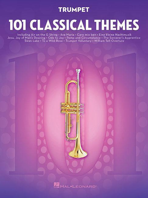 Cover: 9781495056284 | 101 Classical Themes for Trumpet | Hal Leonard Corp | Taschenbuch