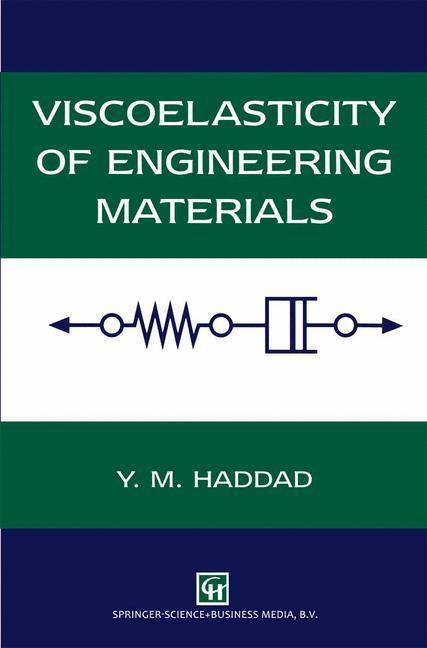 Cover: 9789401045551 | Viscoelasticity of Engineering Materials | Y. M. Haddad | Taschenbuch