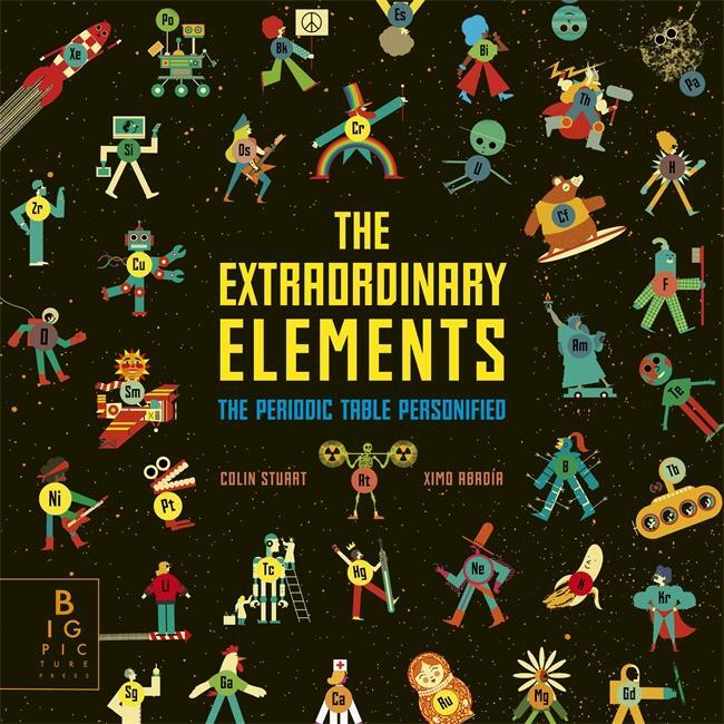 Cover: 9781787417342 | The Extraordinary Elements | The Periodic Table Personified | Stuart