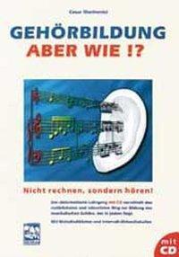 Cover: 9783928825740 | Gehörbildung, aber wie? Inkl. CD | Cesar Marinovici | Taschenbuch