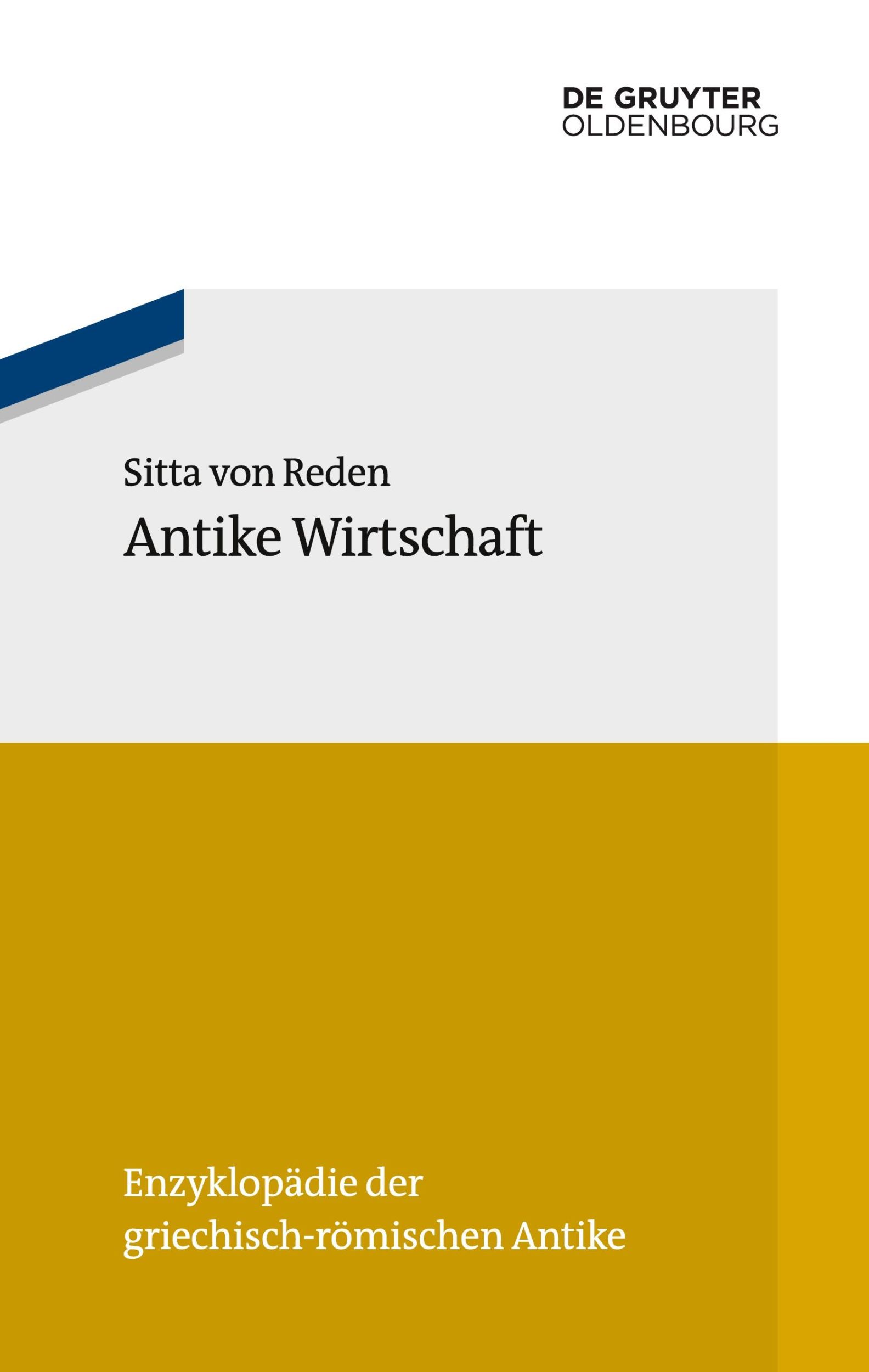 Cover: 9783486597004 | Antike Wirtschaft | Sitta Von Reden | Taschenbuch | XII | Deutsch