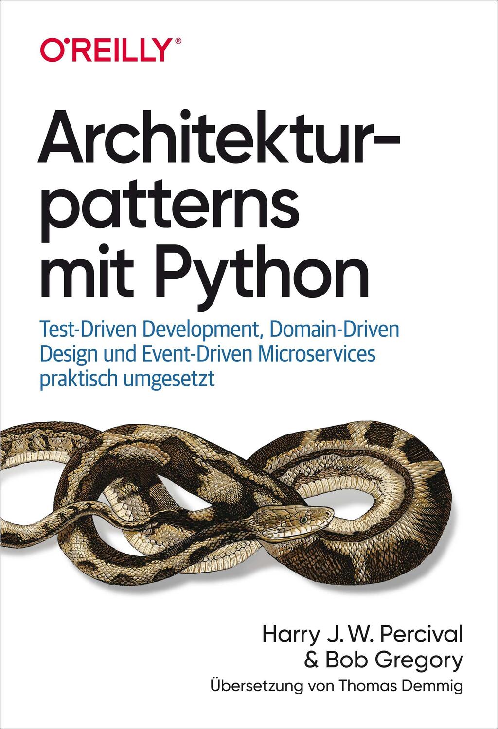 Cover: 9783960091653 | Architekturpatterns mit Python | Harry Percival (u. a.) | Taschenbuch