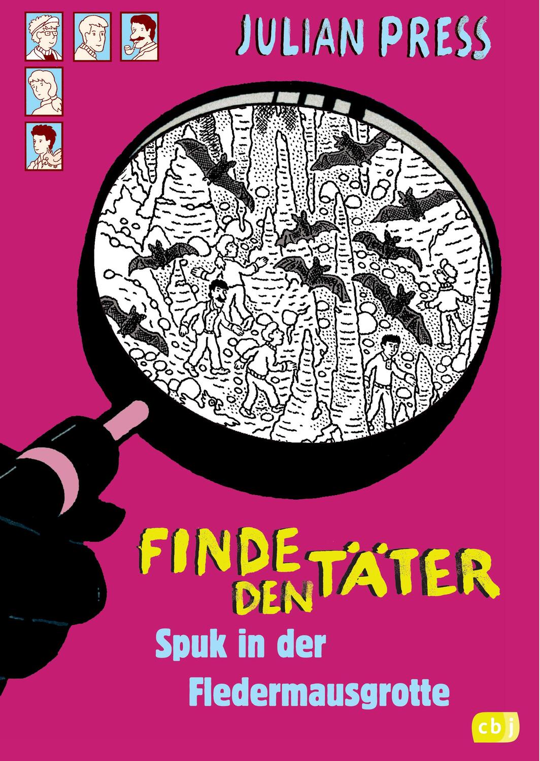 Cover: 9783570176399 | Finde den Täter - Spuk in der Fledermausgrotte | Julian Press | Buch