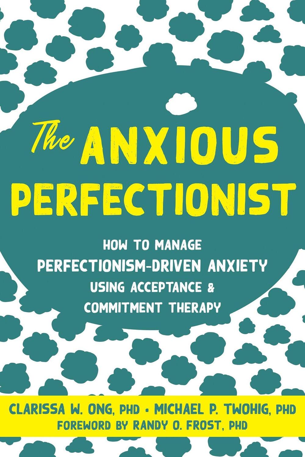 Cover: 9781684038459 | The Anxious Perfectionist | Clarissa Ong (u. a.) | Taschenbuch | 2022