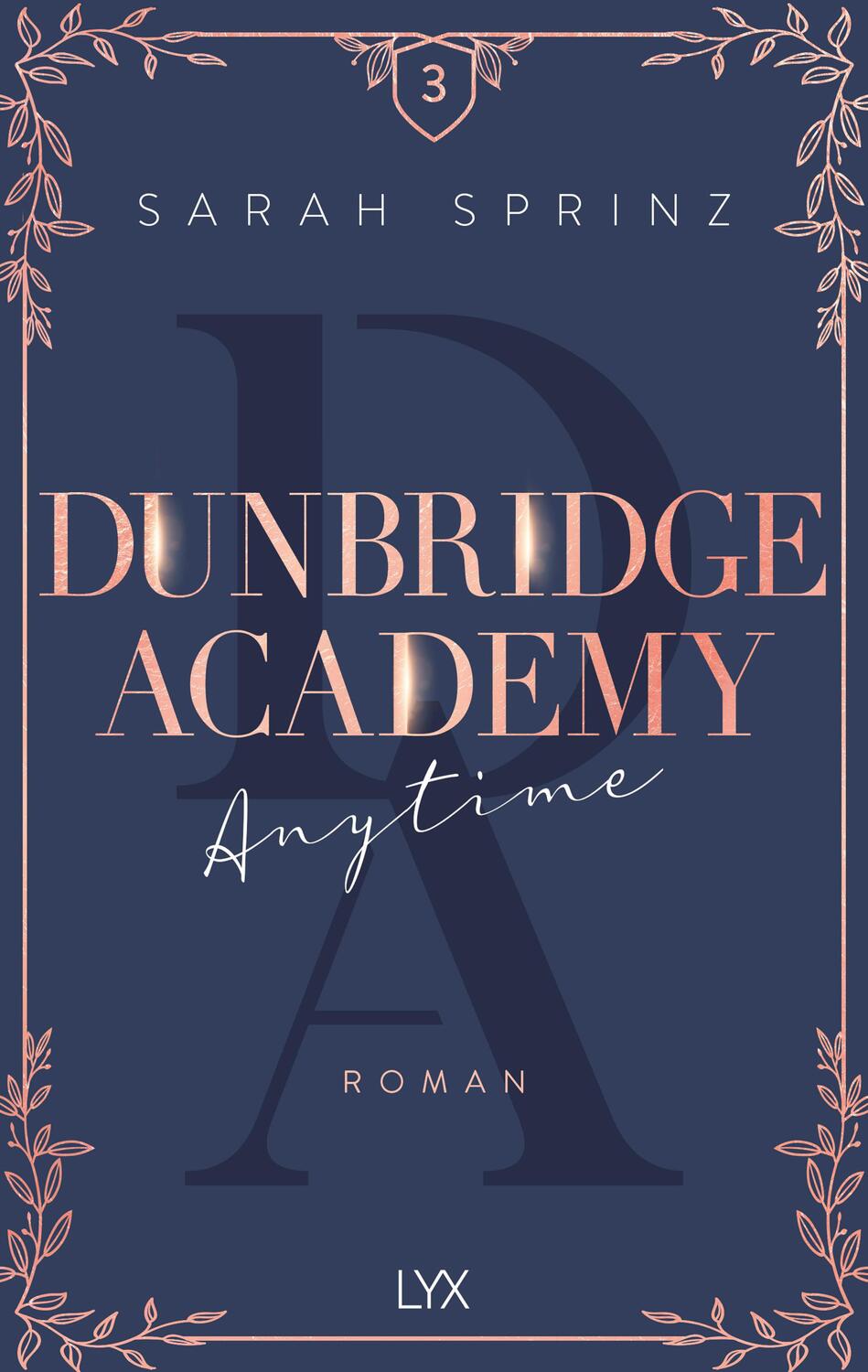 Cover: 9783736316850 | Dunbridge Academy - Anytime | Sarah Sprinz | Taschenbuch | Deutsch