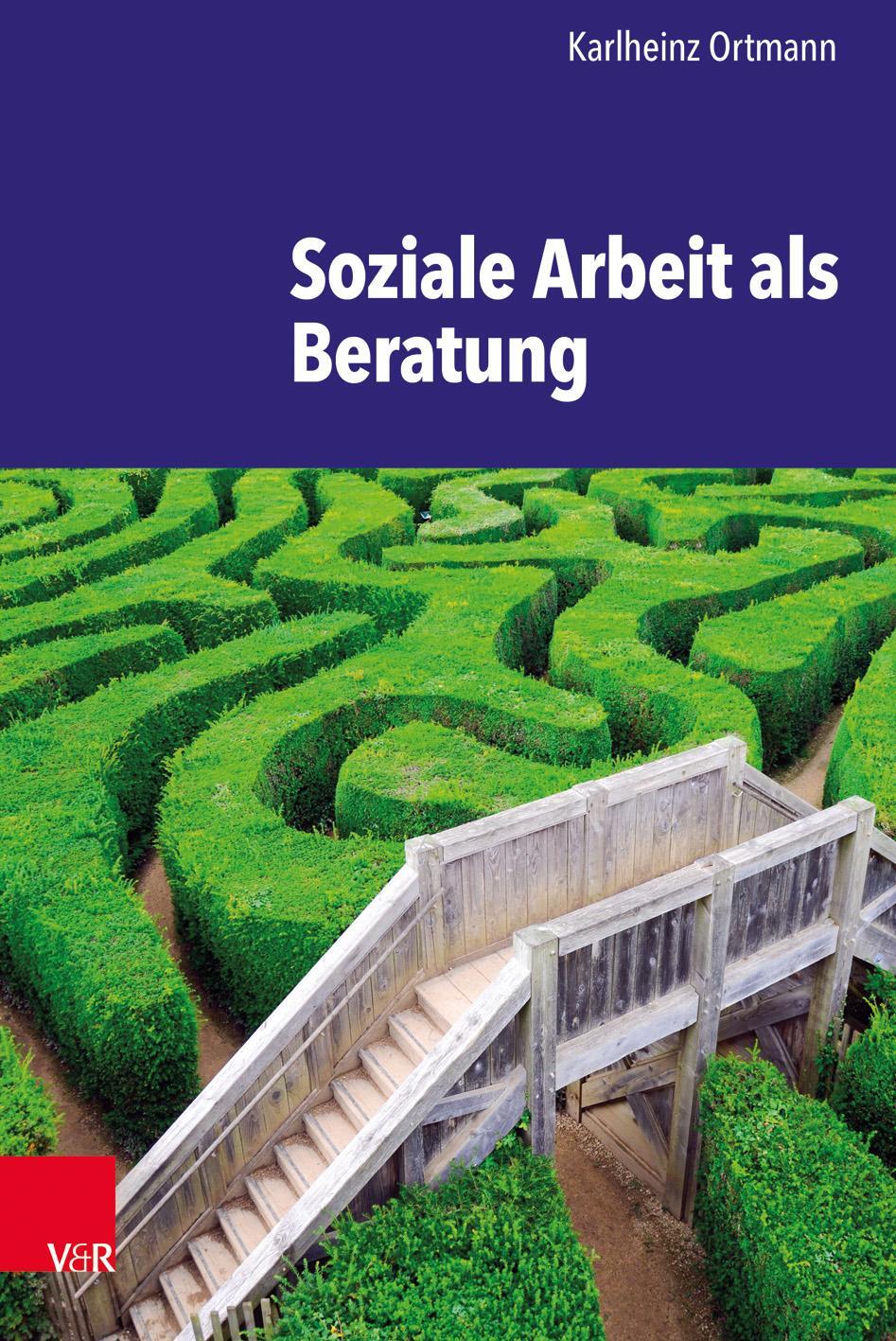 Cover: 9783525616246 | Soziale Arbeit als Beratung | Karlheinz Ortmann | Taschenbuch | 180 S.