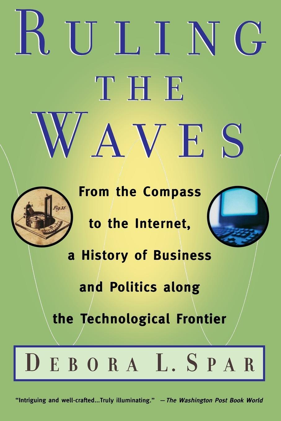 Cover: 9780156027021 | Ruling the Waves | Debora L. Spar | Taschenbuch | Paperback | Englisch