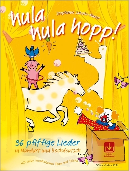 Cover: 9783905847413 | hula hula hopp! | 36 pfiffige Lieder in Mundart und Hochdeutsch | 2010