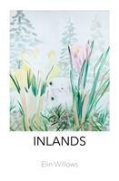 Cover: 9780995485266 | Inlands | Elin Willows | Taschenbuch | Kartoniert / Broschiert | 2020