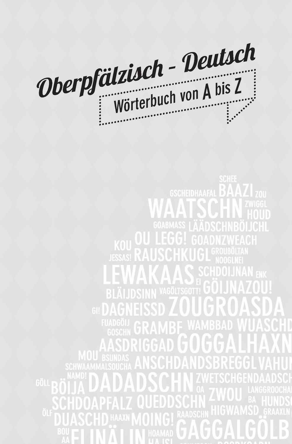 Bild: 9783955871086 | Oberpfälzer Wörterbuch | Vo Aungdeggl bis Zintara | Martin Stangl