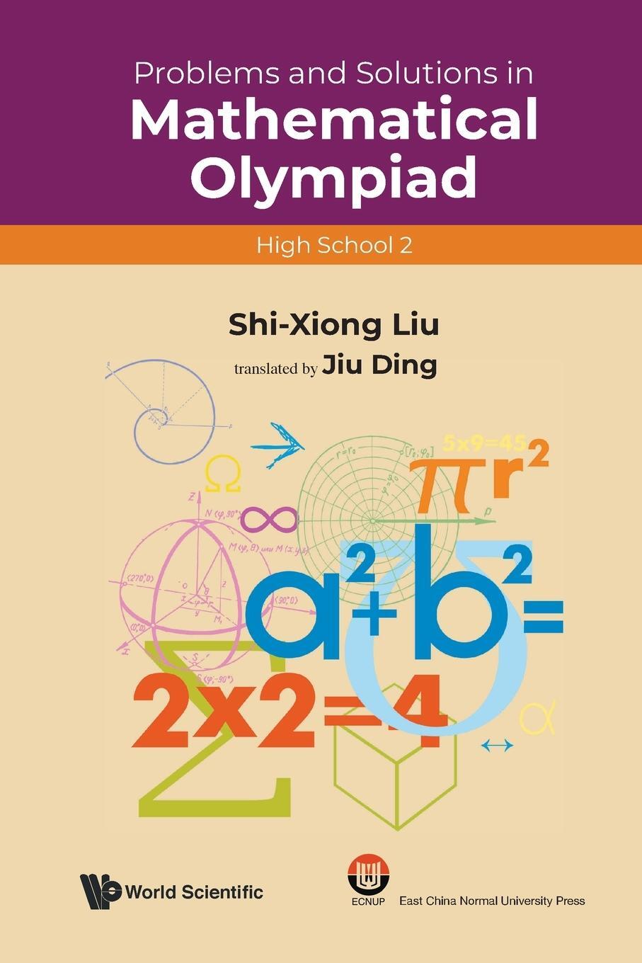 Cover: 9789811231438 | Problems and Solutions in Mathematical Olympiad | High School 2 | Liu