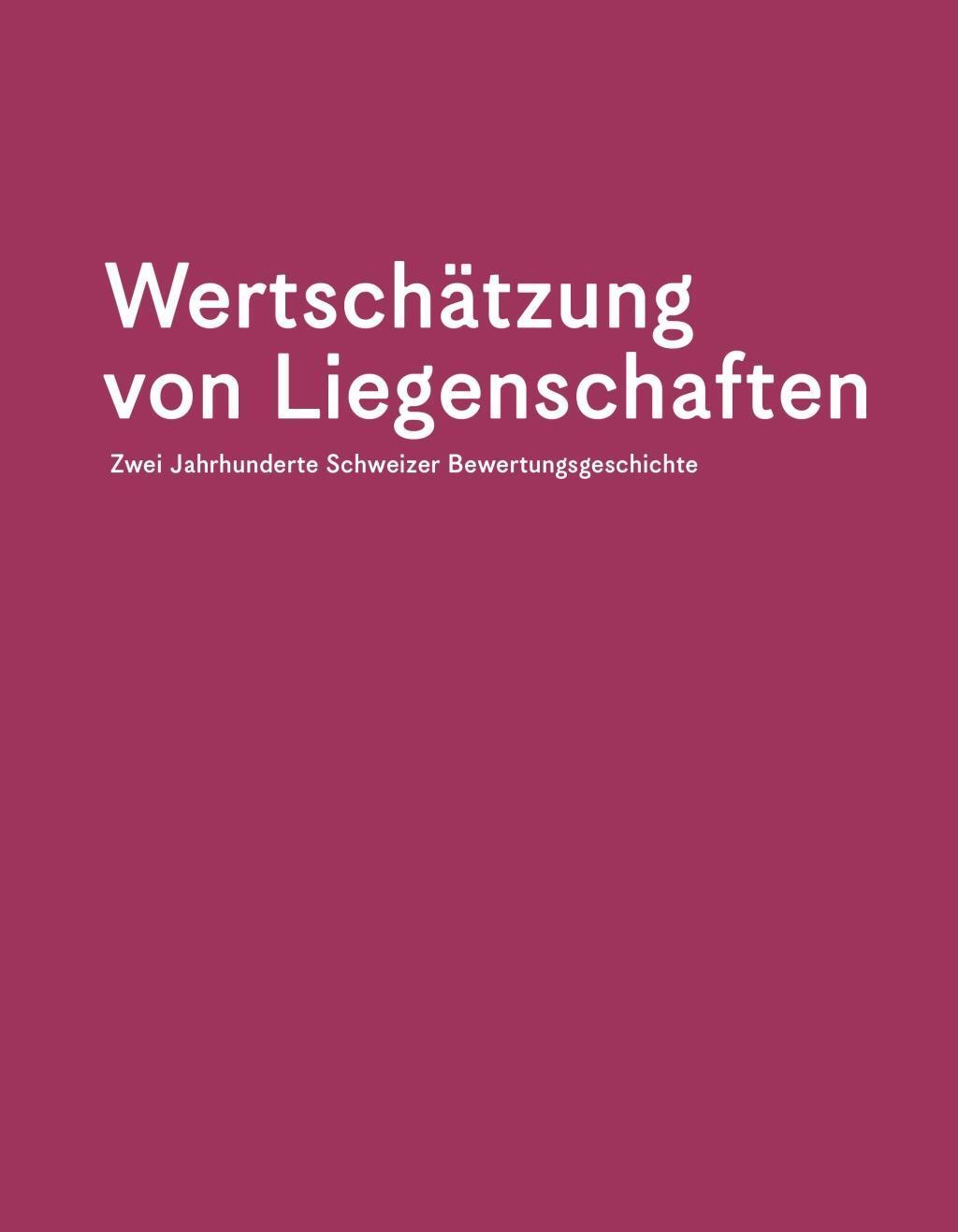 Cover: 9783909928538 | Liegenschaften wertgeschätzt | Urs Hausmann | Buch | 300 S. | Deutsch