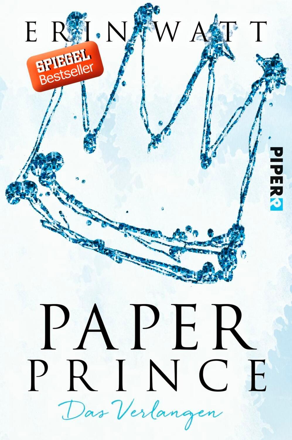 Cover: 9783492060721 | Paper (02) Prince | Das Verlangen | Erin Watt | Taschenbuch | Deutsch