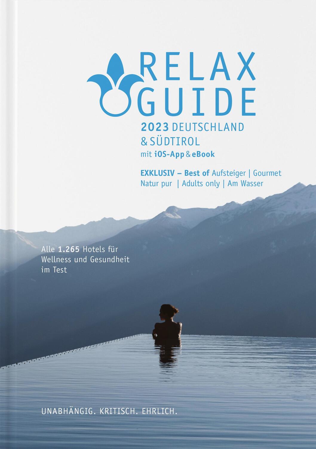 Cover: 9783902115836 | RELAX Guide 2023 Deutschland &amp; Südtirol, getestet &amp; bewertet: 1.265...
