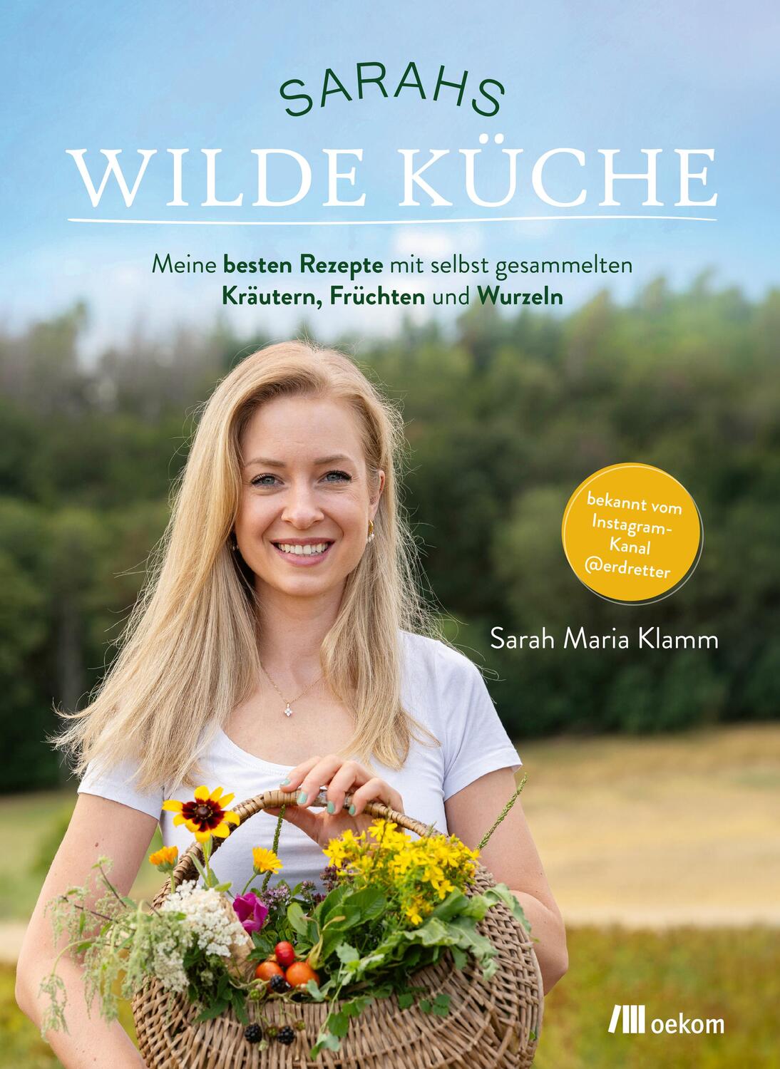 Cover: 9783987260681 | Sarahs wilde Küche | Sarah Maria Klamm | Buch | 256 S. | Deutsch