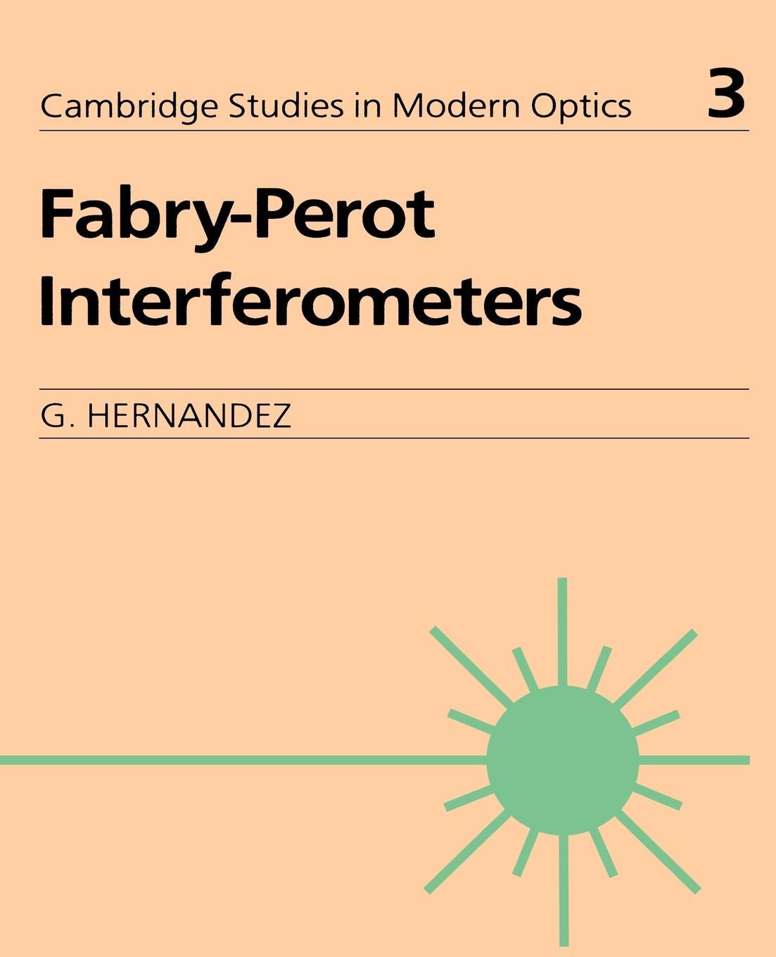 Cover: 9780521368124 | Fabry-Perot Interferometers | G. Hernandez | Taschenbuch | Paperback