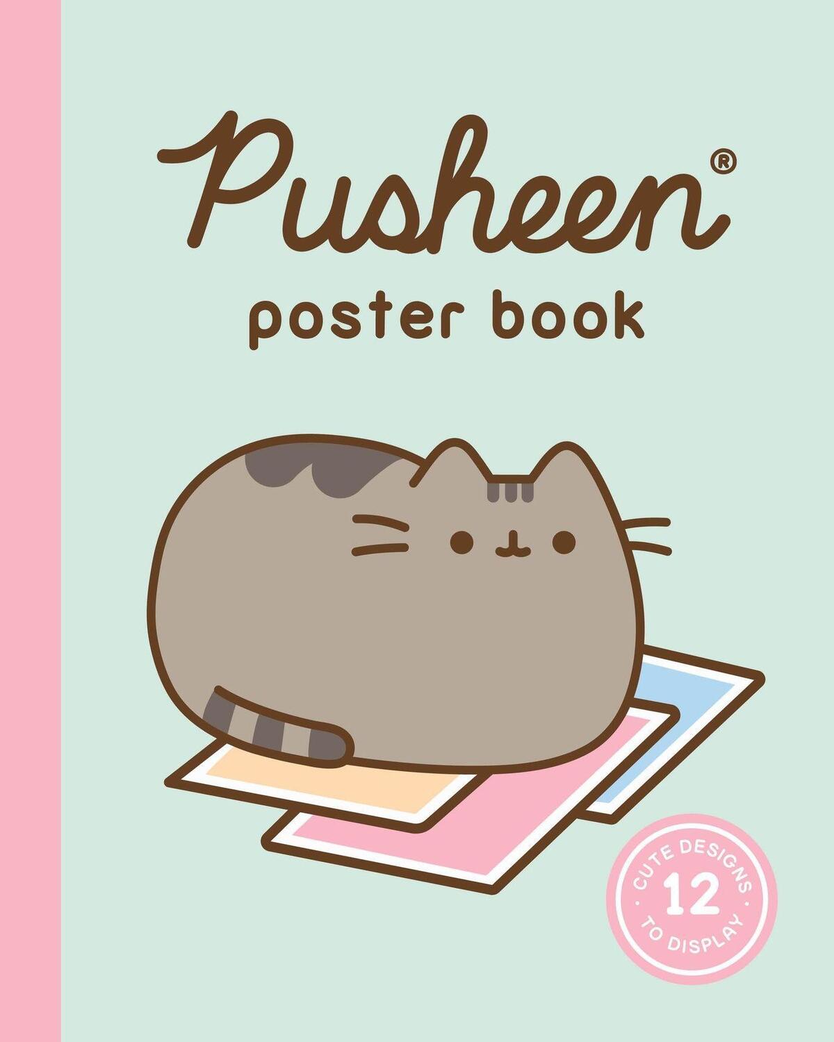 Cover: 9780762496976 | Pusheen Poster Book | 12 Cute Designs to Display | Claire Belton