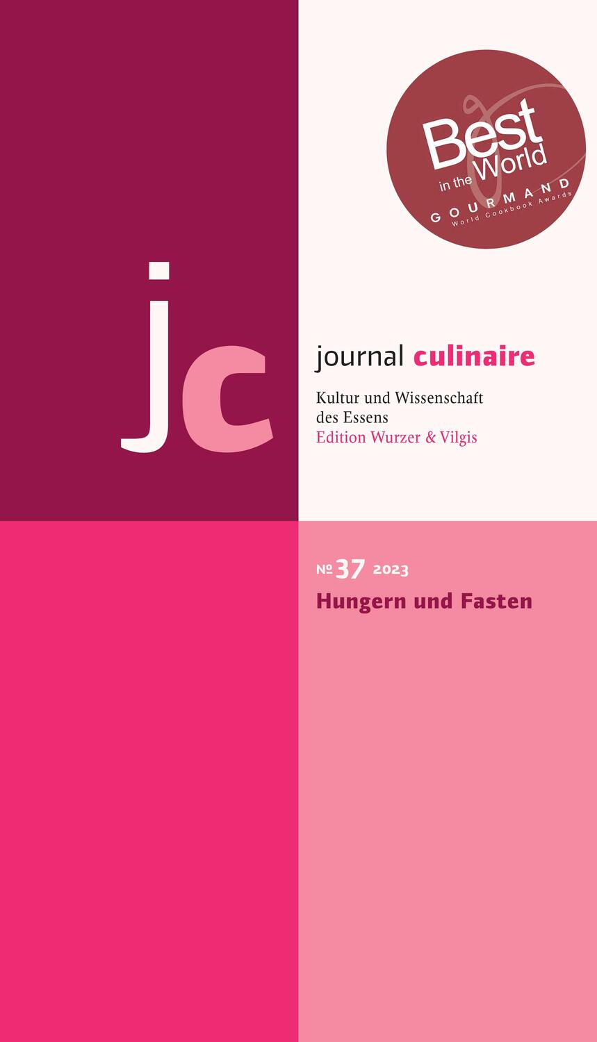 Cover: 9783941121379 | journal culinaire. Kultur und Wissenschaft des Essens | Wurzer-Berger